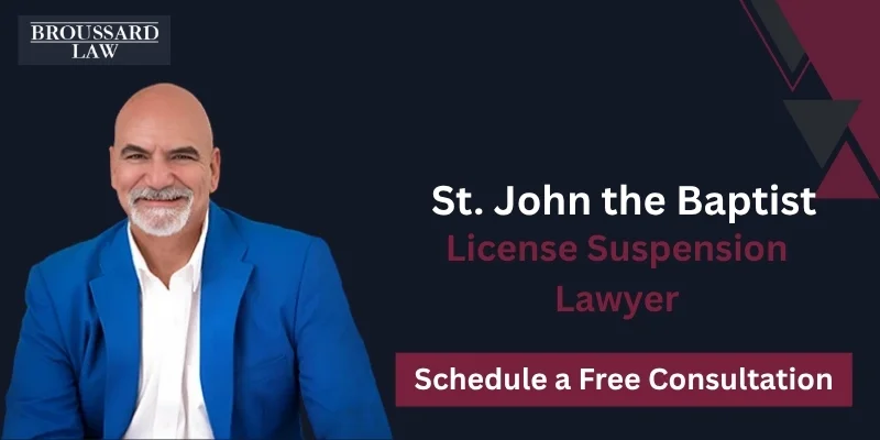 best license suspension lawyer in st. john the baptist